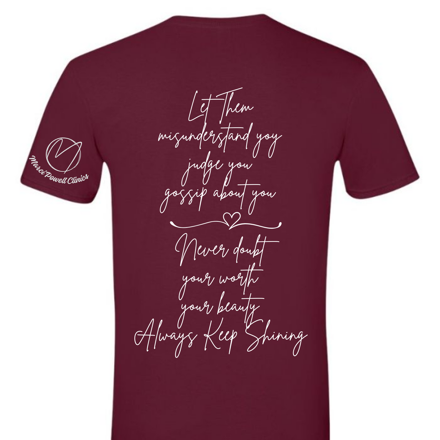 Marci Powell - Let Them Tshirt
