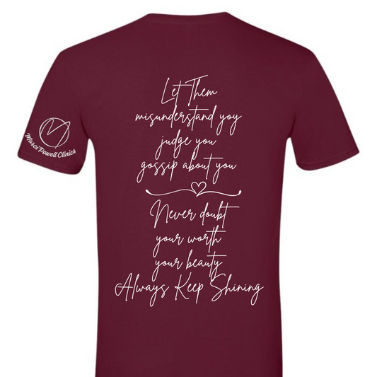 Marci Powell - Let Them Tshirt